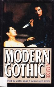 Modern Gothic : A Reader