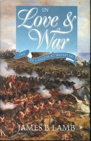 In Love and War: The Delanceys at Waterloo