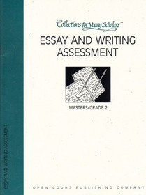 Essay and Writing Assessment Masters / Grade 2 (Collections for Young Scholars)