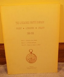 The Lancashire Watch Company, 1889-1910, Prescot, Lancashire, England