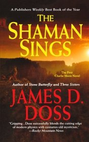 THE SHAMAN SINGS