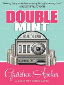 Double Mint (Davis Way Crime Caper)