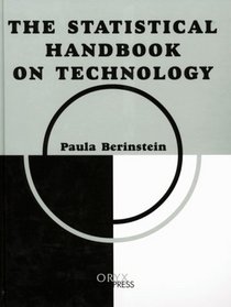 The Statistical Handbook on Technology: (Oryx Statistical Handbooks)