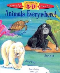 Animals Everywhere!: Learning Fun 3-D Book Box