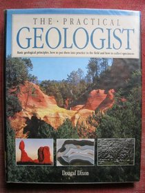 THE PRACTICAL GEOLOGIST