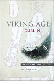 Viking Age Dublin (Irish Treasures)