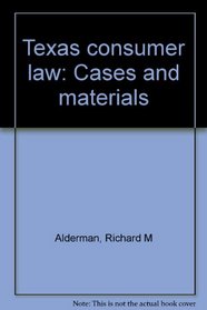 Texas consumer law: Cases and materials