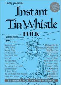 Instant Tin Whistle: Folk