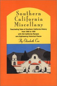Southern California Miscellany