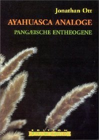 Ayahuasca Analoge.