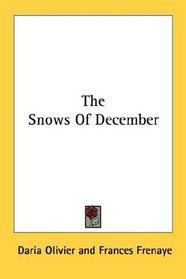 The Snows Of December