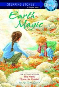 Earth Magic (Stepping Stone Book)