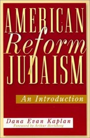 American Reform Judaism: An Introduction
