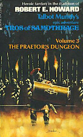 The Praetor's Dungeon (Tros of Samothrace, Vol 3)