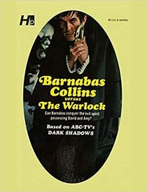 Barnabas Collins Versus the Warlock (Dark Shadows Reprint, Bk 11)