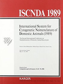 Iscnda, 1989: International System for Cytogenetic Nomenclature of Domestic Animals 1989 : The Second International Conference on Standardization of