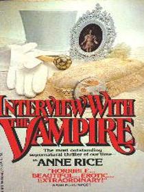 Interview with the Vampire (Vampire Chronicles, Bk 1)