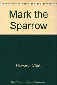 Mark the Sparrow