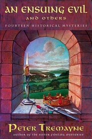 An Ensuing Evil and Others : Fourteen Historical Mysteries