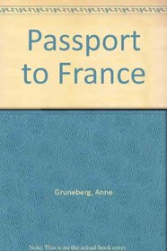 Passport to France Pack: With a Guide to France for the Young Traveller