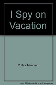 I Spy on Vacation
