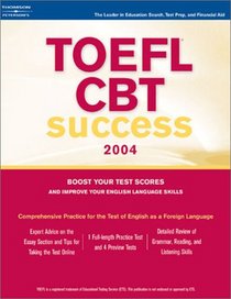 TOEFL Success CBT w/o CDRom 2004 (Toefl Cbt Success)