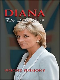 Diana: The Last Word