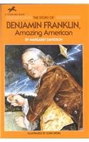 The Story of Benjamin Franklin, Amazingamerican (Dell Yearling Biography)