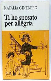 Ti Ho Sposato Per Allegria:   Easy Readers Series A