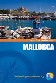 Traveller Guides Mallorca, 4th (Travellers - Thomas Cook)