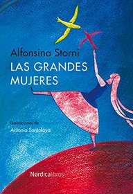 Las grandes mujeres (Ilustrados) (Spanish Edition)