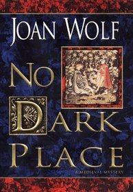 No Dark Place (Hugh Corbaille, Bk 1)