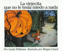 LA Viejecita Que No Le Tenia Miedo a Nada