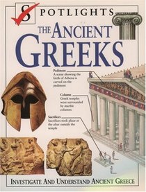 The Ancient Greeks (Spotlights)