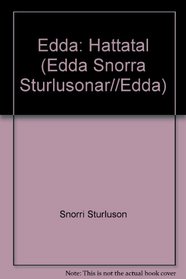 Httatal: Edda, Part 3 (Edda Snorra Sturlusonar//Edda)