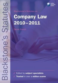 Blackstone's Statutes on Company Law 2010-2011 (Blackstone's Statute Series)