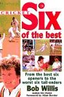 Cricket: Six of the Best