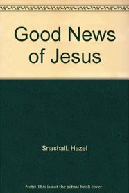 Good News of Jesus