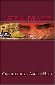 The Spear of Tyranny (Millennium Bug, Bk 3)