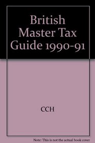 British Master Tax Guide 1990-91