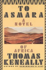 To Asmara a Novel of Africa