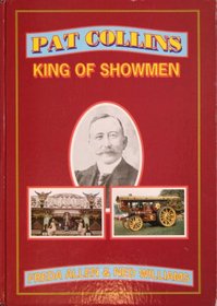 Pat Collins: King of Showmen