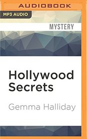Hollywood Secrets (Hollywood Headlines Mystery)