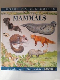 Mammals of Great Britain and Europe (Junior Nature Guides)