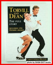 Torvill and Dean: Their Full Story, on and Off the Ice