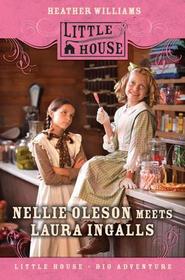 Nellie Oleson Meets Laura Ingalls (Little House)