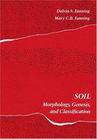 Soil: Morphology, Genesis, and Classification