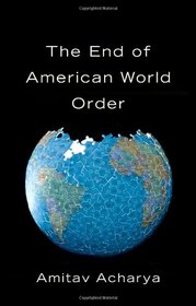 The End of American World Order