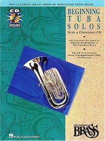 Canadian Brass Book of Beginning Tuba Solos: Book/CD Pack