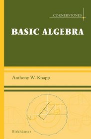 Basic Algebra (Cornerstones)